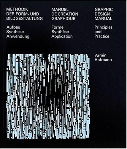 Graphic Design Manual / Methodik der Form- und Bildgestaltung, 1965